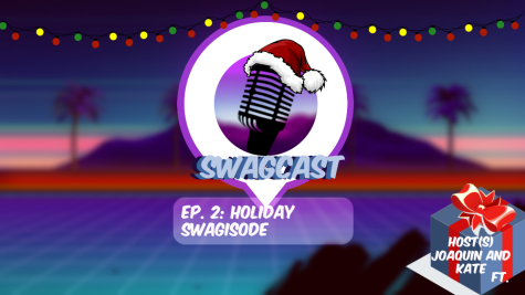 SwagCast: Episode 2 - Holiday Edition